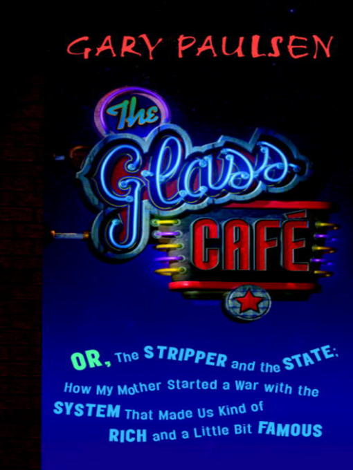 Title details for The Glass Cafe by Gary Paulsen - Available